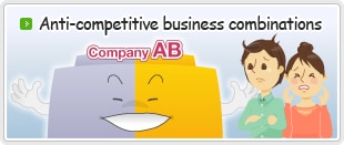 Anti-competitive business combinations